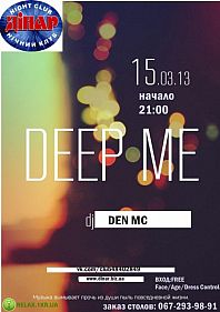Deep me
