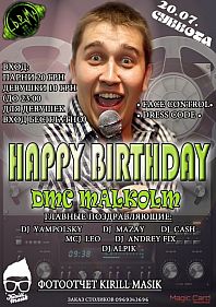 Happy birthday, DMC MALKOLM