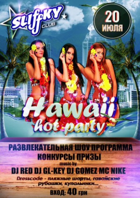 Hawaii Hot Party