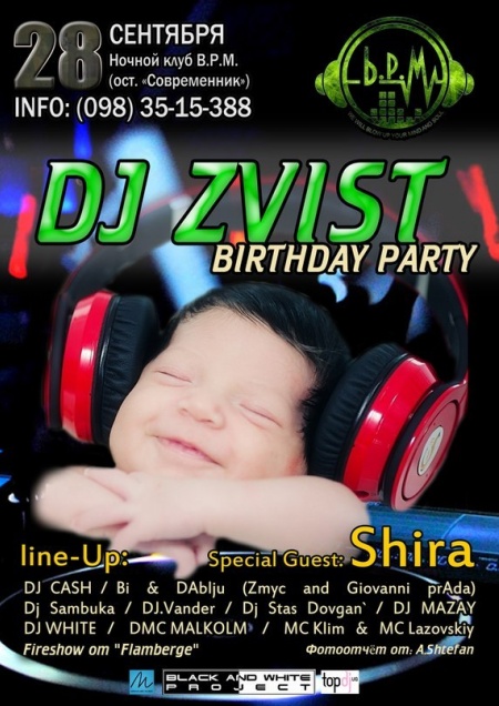 DJ Zvist Birthday Party