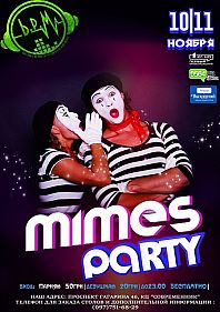 Mimes Party