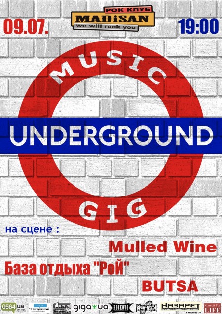 Underground gig