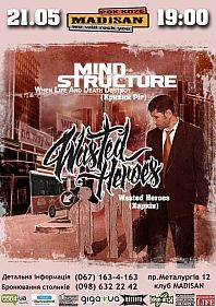 Mind Structure + Wasted Heroes