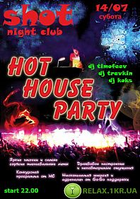 Hot House Party