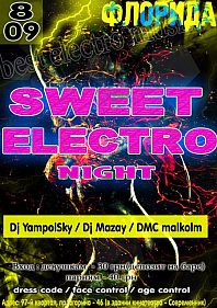 Sweet electro night