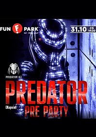 Predator Pre Party