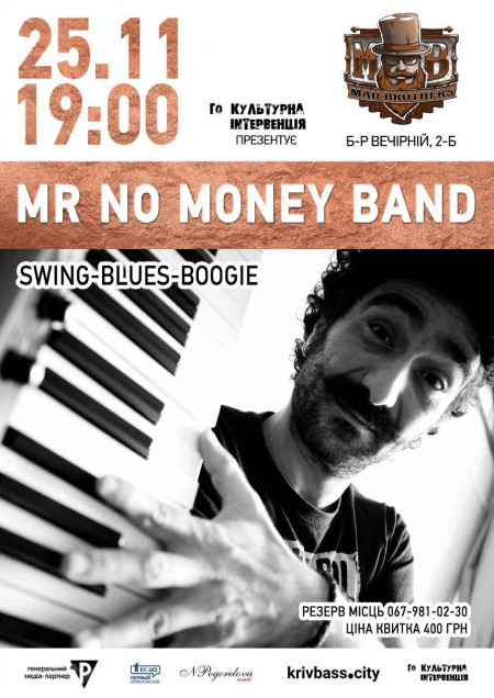Mr no Money Band