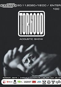 TORGOOD [acoustic show]