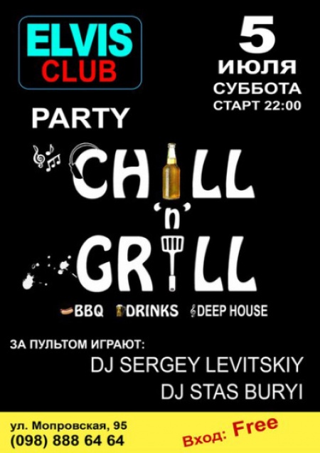 Chil'n'Grill party