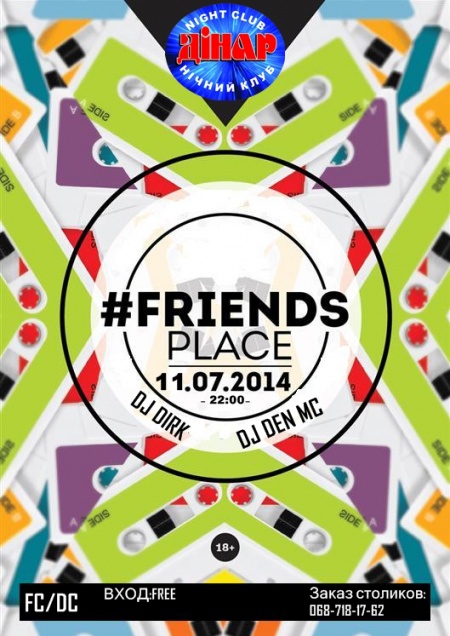 Friends place
