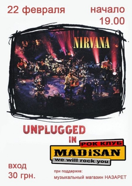 NIRVANA - Unplugged in MADiSAN