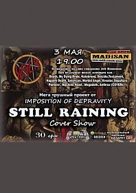 STILL RAINING Cover Show
