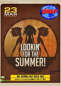 Looking for the summer
