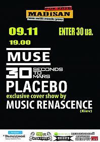 Muse, Placebo, 30 sec to mars |