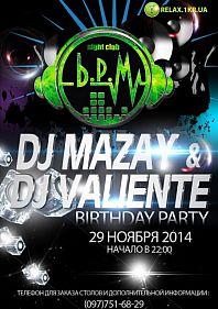 DJ Mazay & DJ Valiente birthday party