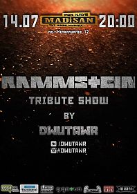 RAMMSTEIN Tribute Show