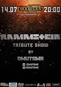 RAMMSTEIN Tribute Show