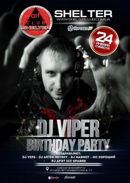 DJ Viper Birthday party