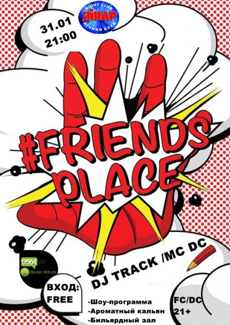 Friends place