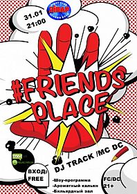 Friends place