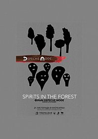 Depeche Mode: Spirits in the forest