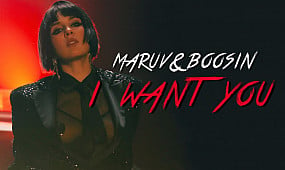 MARUV & Boosin — I Want You | Official Video